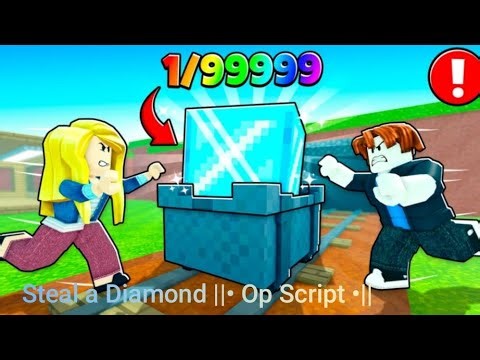 Steal a Diamond ||• Op Script •||