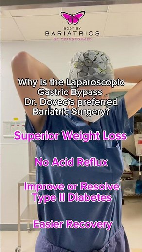 Why is the Gastric Bypass my fav?