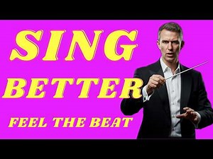 How to sing better? It's All About the Rhythm