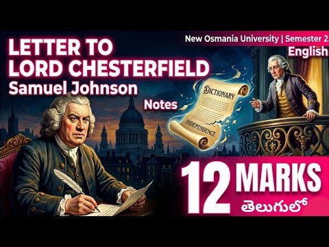 Notes Letter to Lord Chesterfield Samuel Johnson in Telugu I Osmania OU UG Degree Semester 2 English