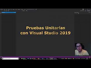 Pruebas Unitarias con Visual Studio 2019