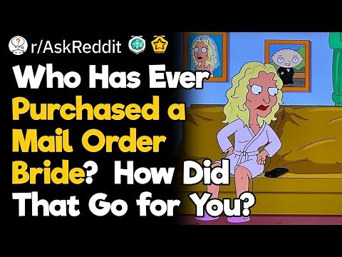 What Are Your Mail Order Bride Stories?