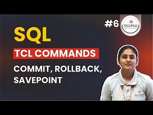 TCL Commands in SQL Explained | COMMIT, ROLLBACK, SAVEPOINT | SQL Transaction Control Tutorial
