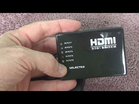 Unboxing and test of 5 Port HDMI Switch Selector Switcher Splitter with Remote
