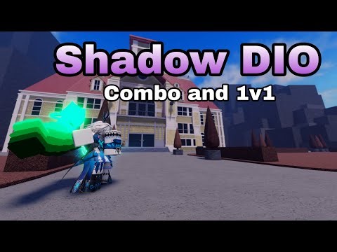 [AUT] Shadow DIO Combo and 1v1s