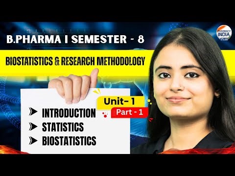 Introduction To Statistics and Biostatistics | Part -1 | Unit -1 | Sem - 8 | B.Pharm #biostatistics