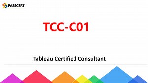 Tableau Certified Consultant TCC-C01 Study Guide