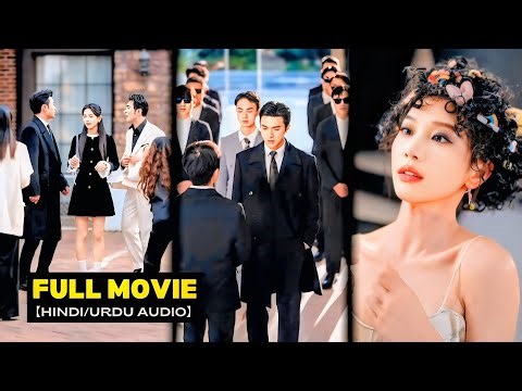 1 Country Girl Spoiled By🔥7Billionaire Powerful CEO Fathers🤩& Protect Her💞Korean Chinese Drama Hindi