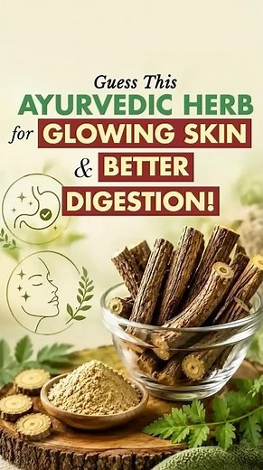 Guess This Ayurvedic Herb for Glowing Skin & Better Digestion!