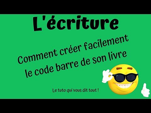 Comment créer facilement le code barre de son livre.