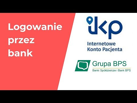 Internetowe Konto Pacjenta logowanie przez bank.
