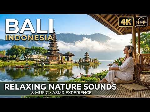Bali Indonesia 4K ASMR | Relaxing Nature Sounds & Music of Bali Scenic Travel Video Experience