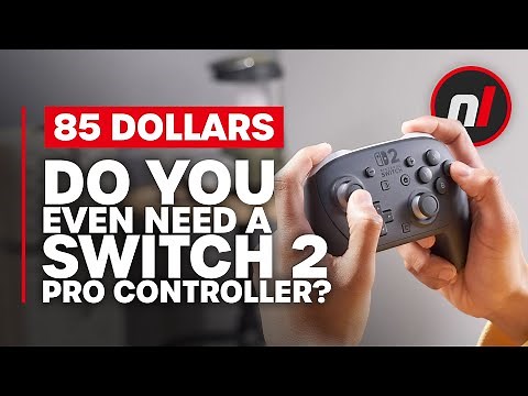 Do You Even Need a Switch 2 Pro Controller?