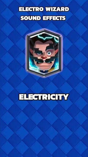 Electro Wizard Sound Effects | Clash Royale - Supercell