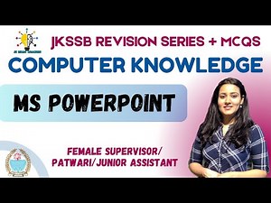 MS POWERPOINT II MCQS + REVISION SERIES II SUPERVISOR / JUNIOR ASSISTANT/ PATWARI II #jkssb
