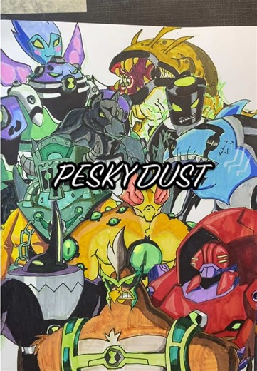 Drawing Pesky Dust from Ben 10