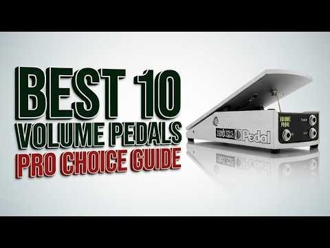 Stop Buying the Wrong Gear! Best 10 Volume Pedals Reviewed