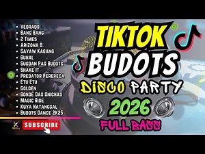 BEST OF TIKTOK BUDOTS DANCE 2026 (Disco Remix)