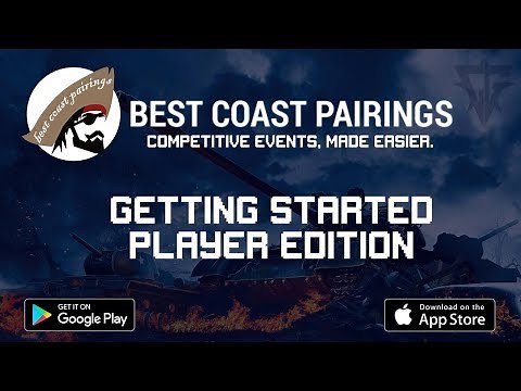 Getting Started with the Best Coast Pairings Player App