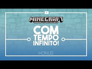 COMO DEIXAR OS MUNDOS DO MINECRAFT WINDOWS 10 DEMO COM TEMPO INFINITO
