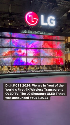 @ces 2024: We are in front of LG’s transparent 4K OLED wireless TV. And it’s awesome! #ces2024 #lgoled | Digit