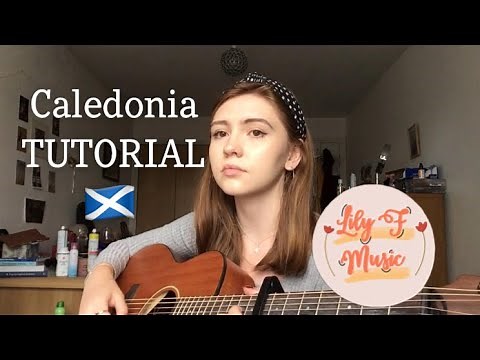 Caledonia - Amy MacDonald EASY guitar TUTORIAL | Lily F Music