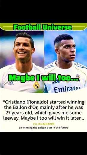 He Won the Ballon d’Or at 27. So There’s Still Time #ballondor #mbappe #cr7 #cristianoronaldo
