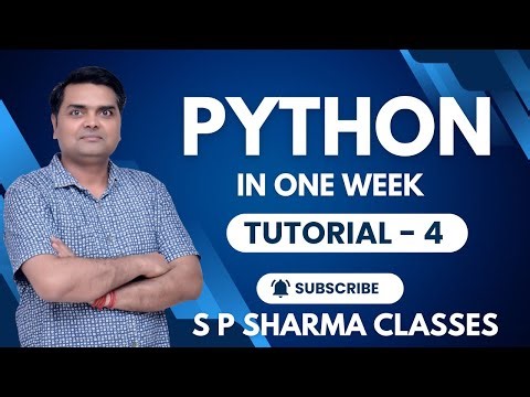 4 - Python Tutorial in One Week - Core Python Class 4