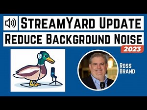 StreamYard Update: How to Reduce Audio Background Noise