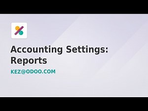 Accounting Settings: Reports - Odoo 17 (Part 3 of 5)