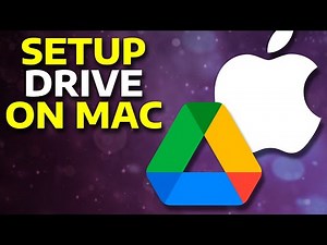 How To Set Up Google Drive On Mac (2024)