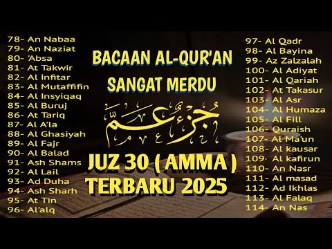 Beautiful Recitation of Juz Amma Full (_جزء عم) | সূরা নাবা থেকে সূরা নাস তিলাওয়াত | Alaa Aqel