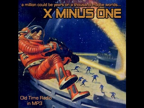 X Minus One - The Discovery of Morniel Mathaway (#97)