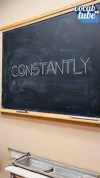 constantly - English Vocabulary Learning #Shorts