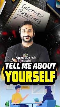 Tell Me About Yourself (How To Answer Perfectly?) | Kaashiv Infotech Internship