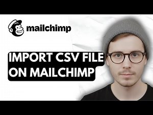 How To Import Csv File On Mailchimp [2026 Guide]