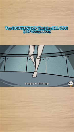Top 3 HOTTEST SCP That can KILL YOU! - Part 1 #scp #scptiktok #fyp