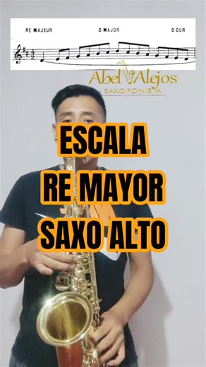 Escala (RE MAYOR) Saxo Alto #ESCALAS #DO #RE #MI #FA #SOL #LA #SI #arpegios #musicales #famayor #escalasmusicales #viral #viralreelsfb #jazz #musicperu #musiclover #viralreelsfb #viralvideos #musicviral #reelsvideoシ #viral #fypシviralシ2024 #music #jazz #sax #saxophoneday #saxophone #saxophonist #ontour #peacewithmusic #inspiration #artist #femaleartist #diy #dıy #womeninjazz #musicagainstwar #love #saxophonetips #saxplayer #saxo #instagood #saxinstax | Abel Alejos
