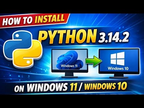 How to Install Python 3.14.2 on Windows 11 or Windows 10|Python Latest Version Install on Windows