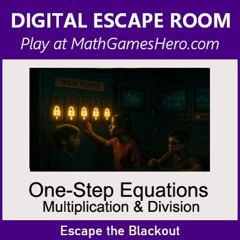 One-Step Equations - Multiplication & Division | Digital Math Escape Room Game