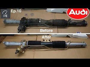 Project Audi 5000 CS Quattro | Ep. 10 | Hydraulic Steering Rack Rebuild & Restoration