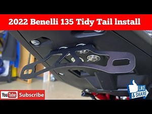2022 Benelli 135 TNT Tidy Tail Install (How 2 video)