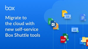 Migrate to the cloud with new self-service Box Shuttle tools