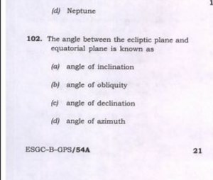 The angle between the ecliptic plane and equatorial plane is kn... | Filo