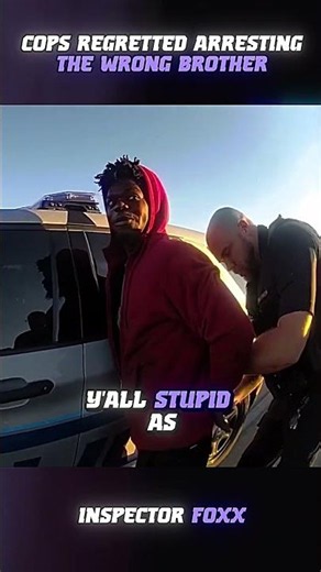 Cops Regretted Arresting The Wrong Brother!!