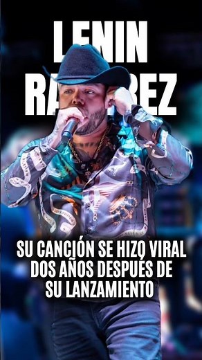 Before "Todo Lo Fue" This Happened... The Story of LENIN RAMIREZ