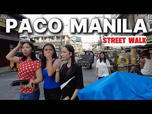 SOMEWHERE in PACO MANILA PHILIPPINES|REAL STREET LIFE And MARKET TOUR🇵🇭