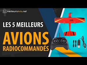 ⭐️ MEILLEUR AVION RADIOCOMMANDÉ - Avis & Guide d'achat (Comparatif 2022)