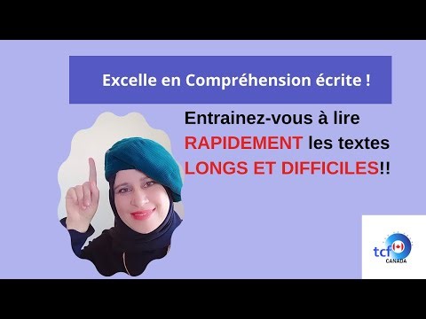 TCF Canada: 5 techniques pour la LECTURE RAPIDE des TEXTES LONGS avec un exemple commenté .