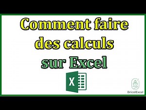 Comment faire des calculs sur excel